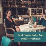 best sugar baby and daddy websites without meeting 2022