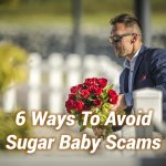 6 Ways To Avoid Sugar Baby Scams