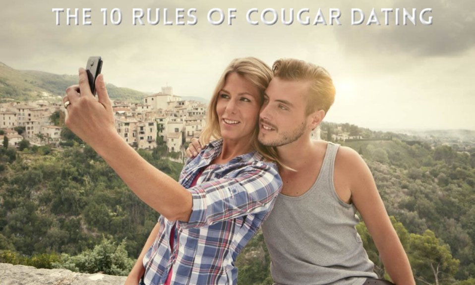 The 10 Rules of Cougar Dating